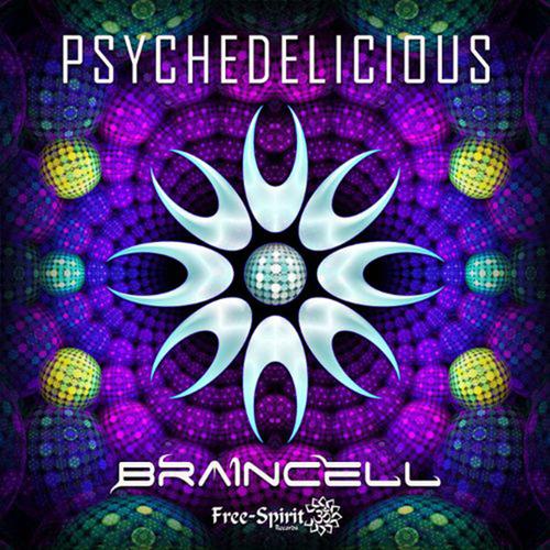 Braincell – Psychedelicious (2012)