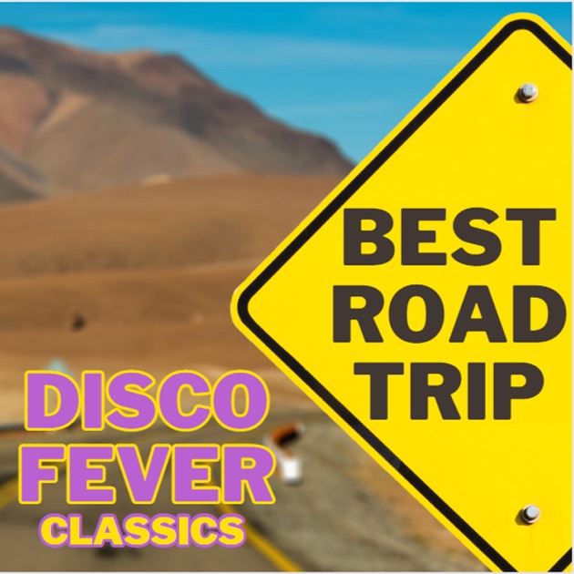 Vários Artistas – Best Road Trip Disco Fever Classics (2023)