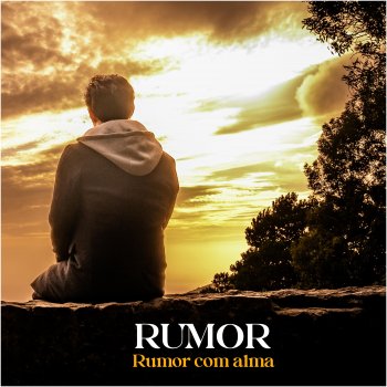 Rumor – Rumor Com Alma (2025)