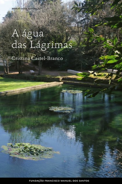 A Agua das Lagrimas – Cristina Castel-Branco