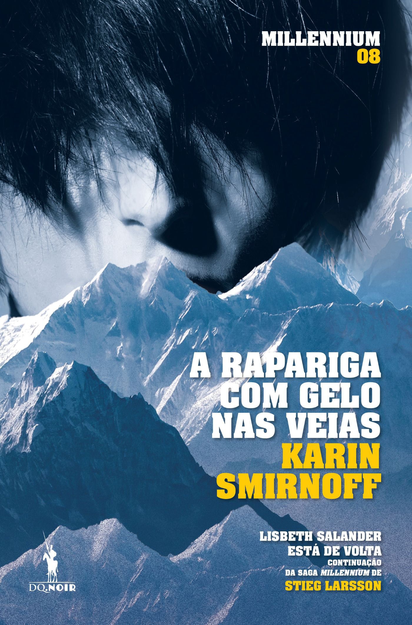 A Rapariga Com Gelo nas Veias – Karin Smirnoff