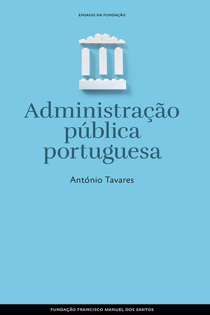 Administracao publica portugues – Antonio Tavares