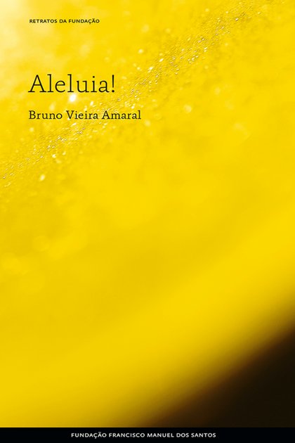 Aleluia – Bruno Vieira Amaral