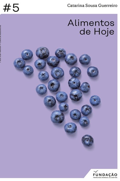 Alimentos de Hoje – Catarina Sousa Guerreiro