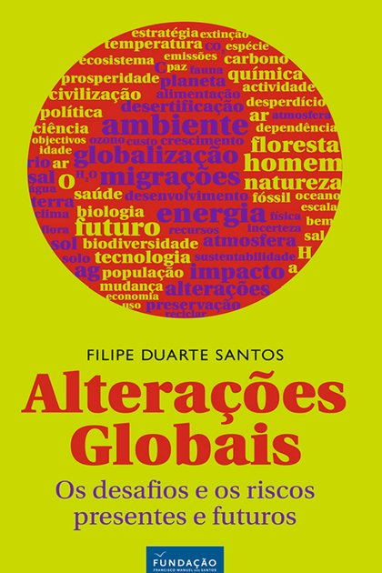Alteracoes Globais – Filipe Duarte Santos