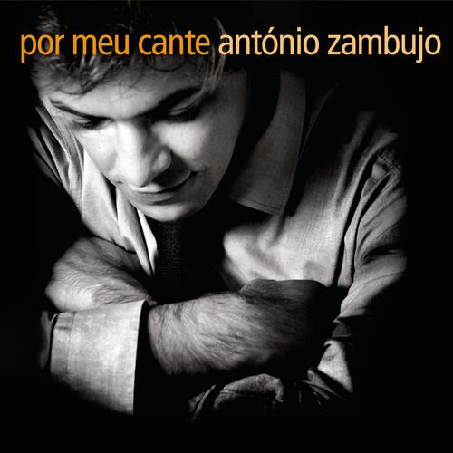 António Azambujo – Por Meu Cante (2004)