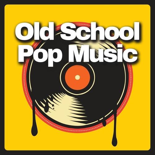 Vários Artistas – Old School Pop Music (2026)