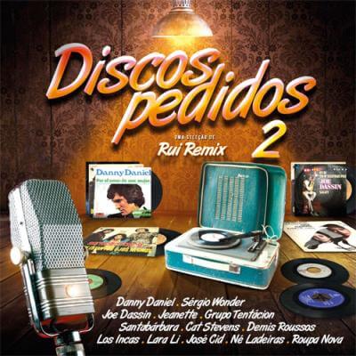 Vários Artistas – Discos Pedidos 2 (Rui Remix) (2017)