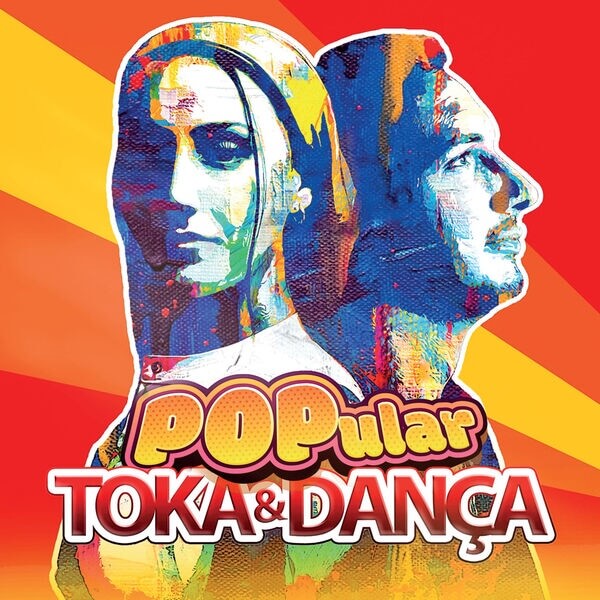 Toka & Dança – Popular (2024)