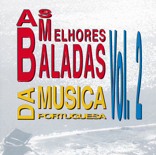 Vários Artistas – As Melhores Baladas Da Música Portuguesa Vol. II (1993)