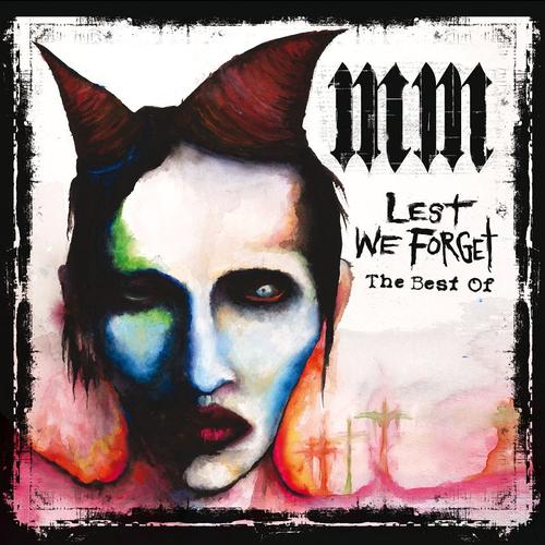 Marilyn Manson – Lest We Forget: The Best Of (Special Edition) (2004)
