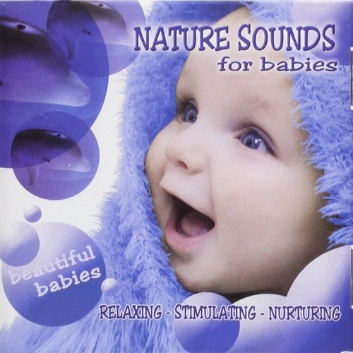 Vários Artistas – Nature Sounds for Babies (2008)