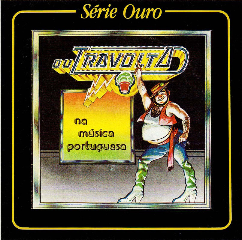 Vários Artistas – Ou Travolta Na Música Portuguesa (1979)
