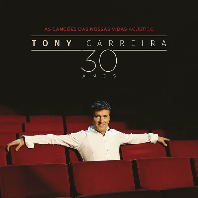 Tony Carreira – As Canções das Nossas Vidas (2018)