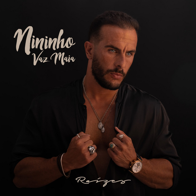 Nininho Vaz Maia – Raizes (2021)