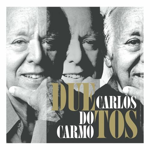Sergio Godinho, Camane, Carlos Do Carmo – Duetos (2023)