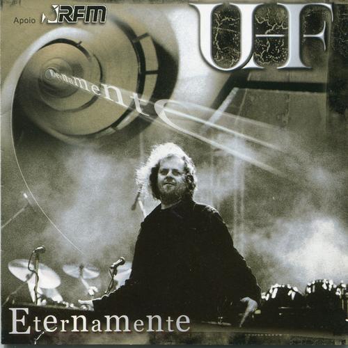 UHF – Eternamente (1999)