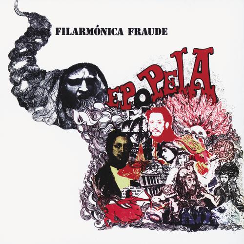 Filarmónica Fraude – Epopeia (1998)