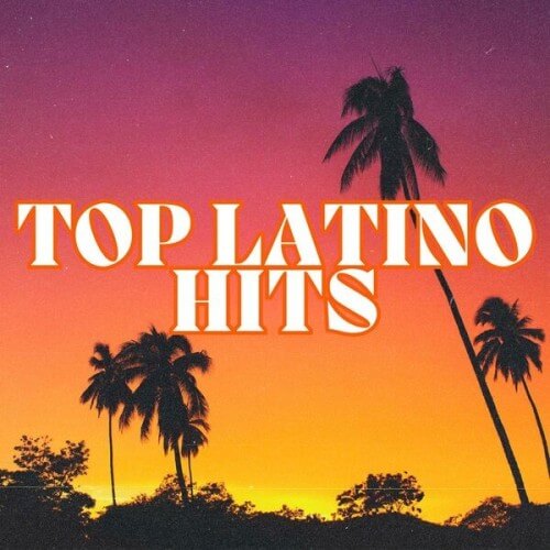 Vários Artistas – Top Latino Hits (2024)