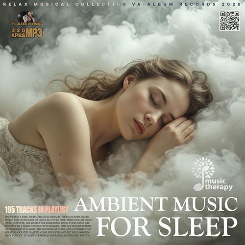 Vários Artistas – Ambient Music For Sleep (2026)