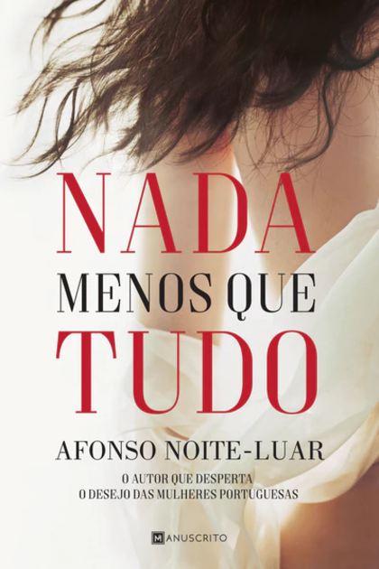 NADA MENOS QUE TUDO – Afonso Noite Luar