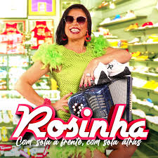 Rosinha – Com Sola A Frente Com Sola Atrás (2023)