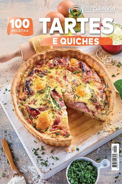 100 Receitas Tartes e Quiches