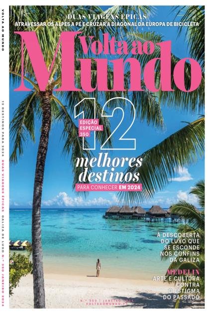 Volta ao Mundo – Janeiro 2024
