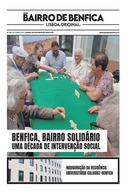 Bairro de Benfica – Outubro 2024