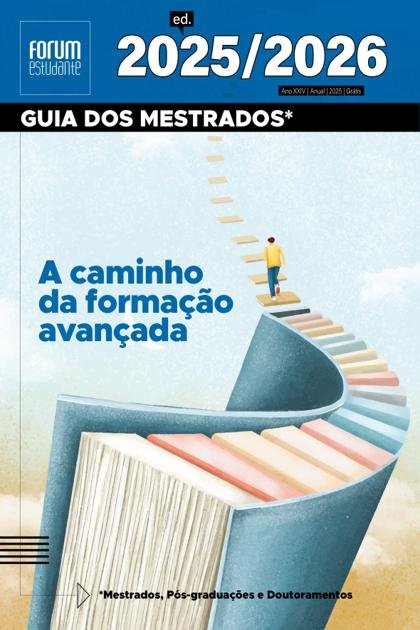 Guia dos Mestrados Forum Estudante – Junho 2025