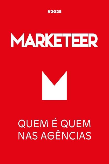 Quem é Quem nas Agências Marketeer – Junho 2025