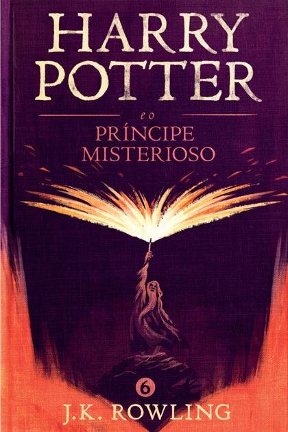 #6 Harry Potter e o Principe Misterioso – J.K. Rowling
