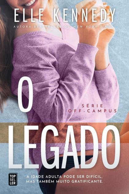5- O Legado Elle Kennedy Off Campus PTPT