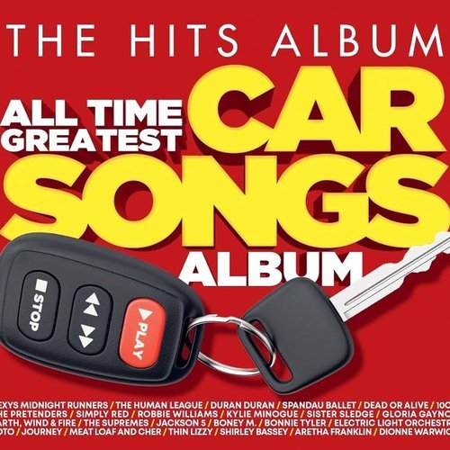 Vários Artistas – The Hits Album: All Time Greatest Car Songs (2025)