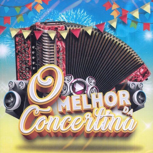 Vários Artistas – O Melhor da Concertina (2017)