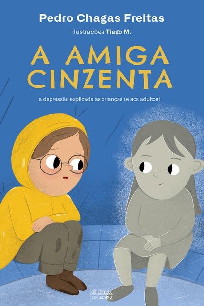 A Amiga Cinzenta – Pedro Chagas Freitas