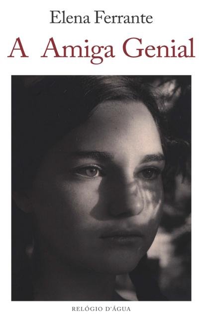 A Amiga Genial de Elena Ferrante