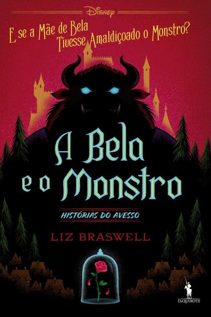 A Bela e o Monstro – Liz Braswell