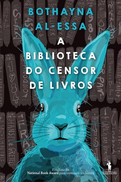 A Biblioteca do Censor de Livro – Bothayna Al-Essa