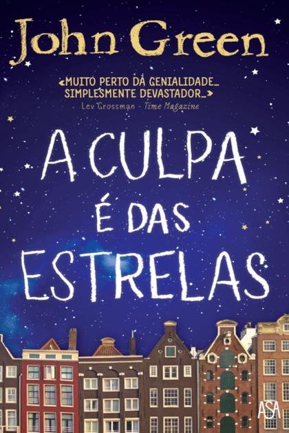 A Culpa é das Estrelas (John Green)