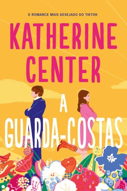 A Guarda-Costas – Katherine Center