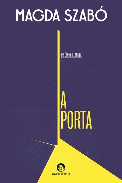A Porta – Magda Szabo