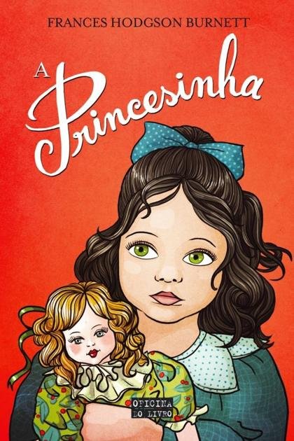 A Princesinha – Frances Hodgson Burnett