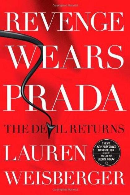 A Vingança Veste Prada – Lauren Weisberger