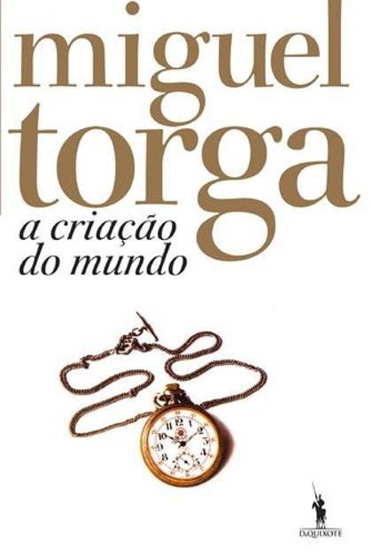 A criacao do mundo – Miguel Torga