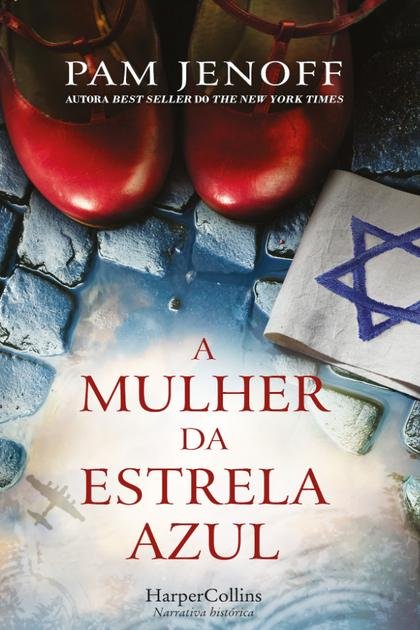 A mulher da estrela azul (Pam Jenoff)