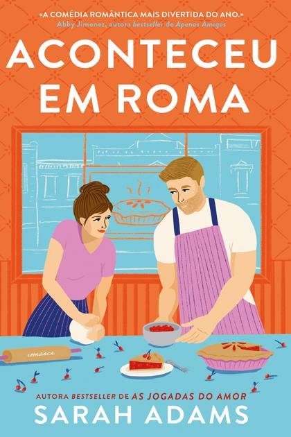 Aconteceu em Roma – Sarah Adams PTPT