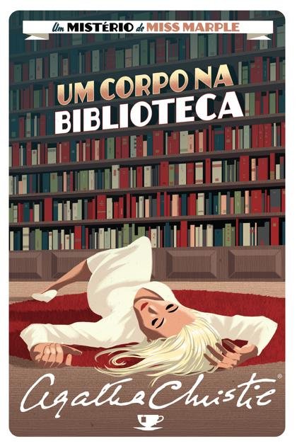 Agatha Christie – Um Corpo na Biblioteca