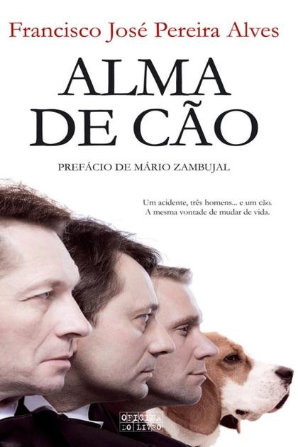 Alma de Cao – Francisco Jose Pereira Alves